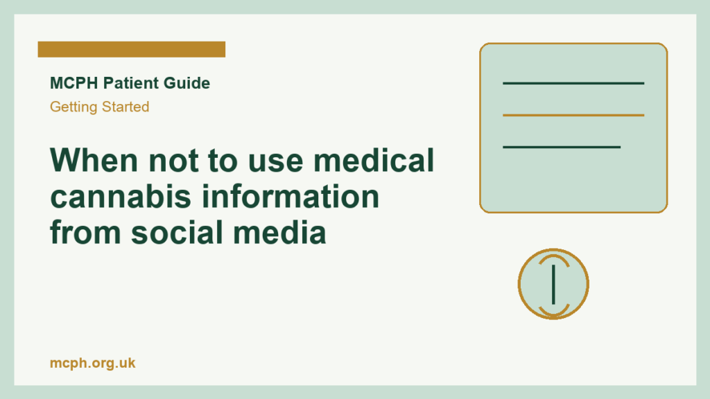 When not to use medical cannabis information from social media